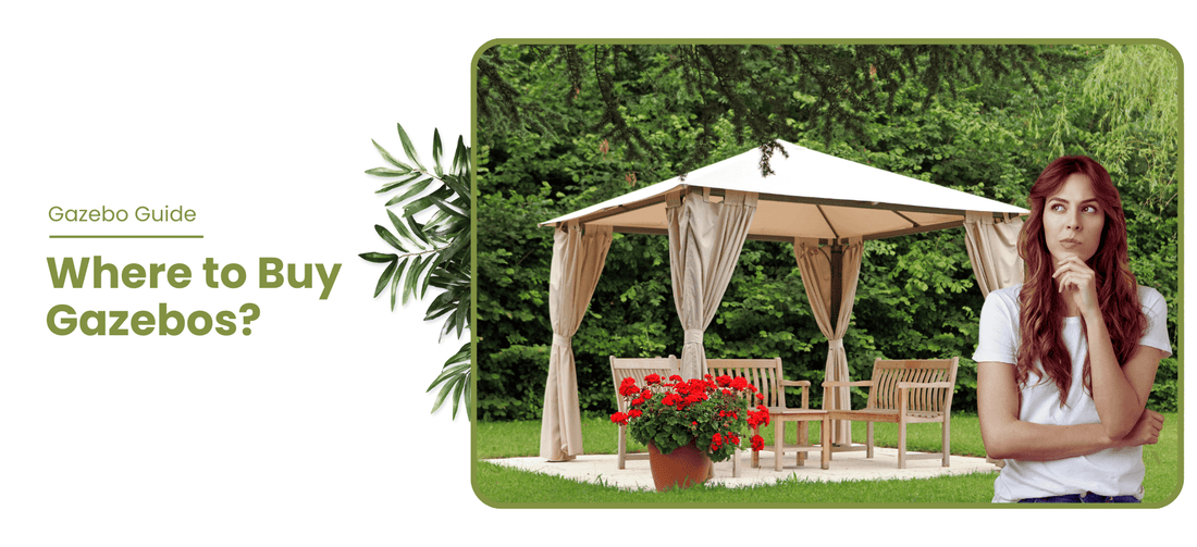 Where to Buy Gazebos?